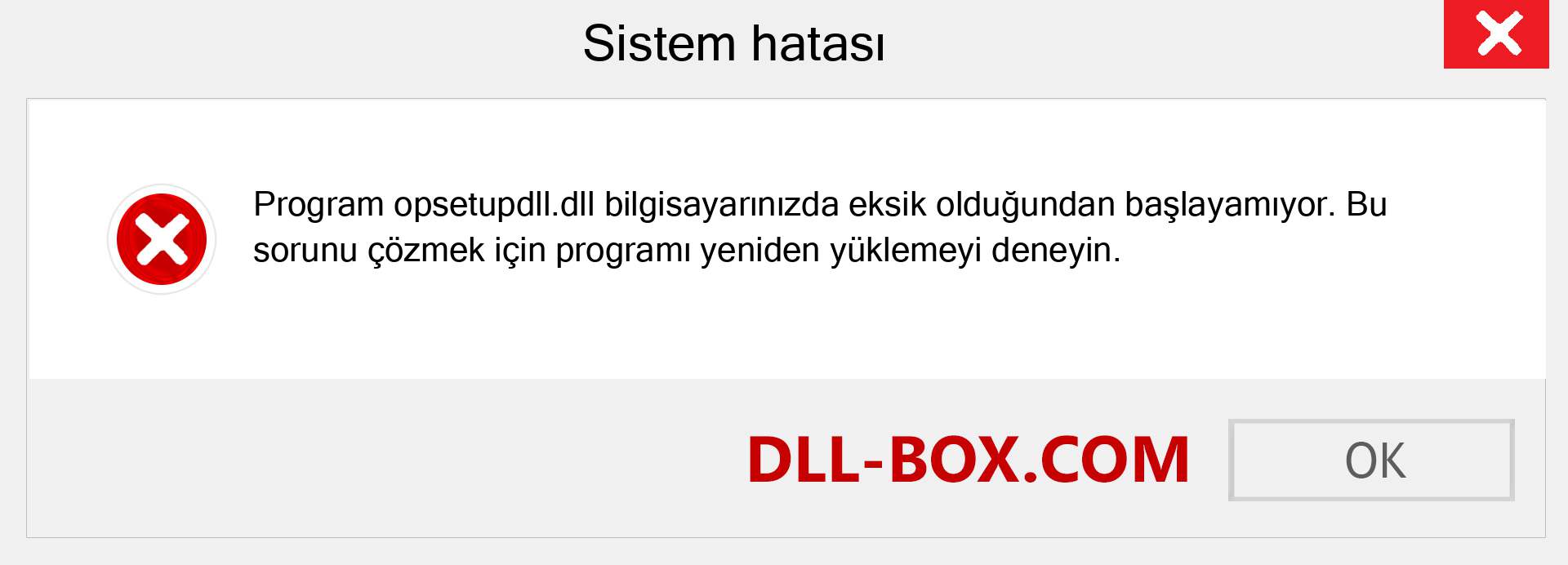 opsetupdll.dll dosyası eksik mi? Windows 7, 8, 10 için İndirin - Windows'ta opsetupdll dll Eksik Hatasını Düzeltin, fotoğraflar, resimler